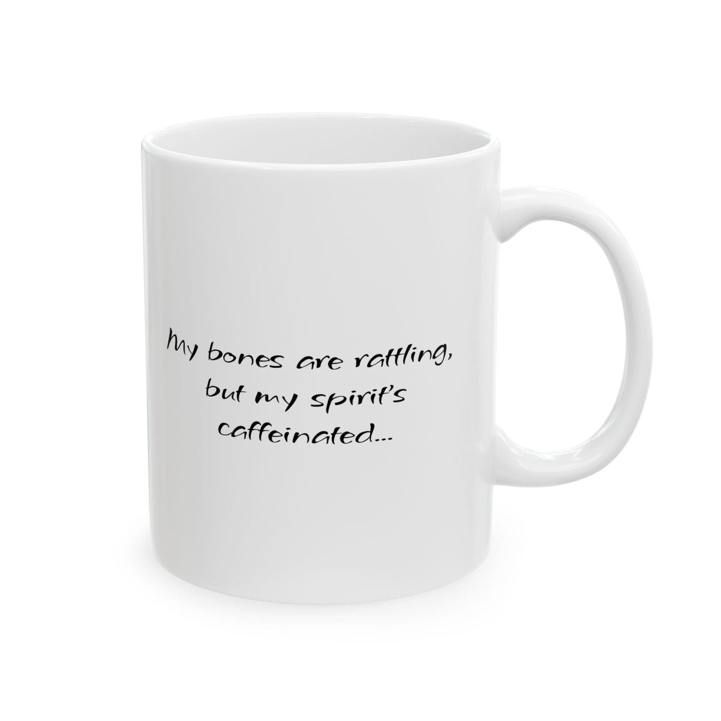 Printify Mug Skeleton Art Ceramic Mug, Gift for Coffee Lovers, Motivational Quote Drinkware, Unique Home Decor, Inspirational Cup, Skeleton Mug, Coffee