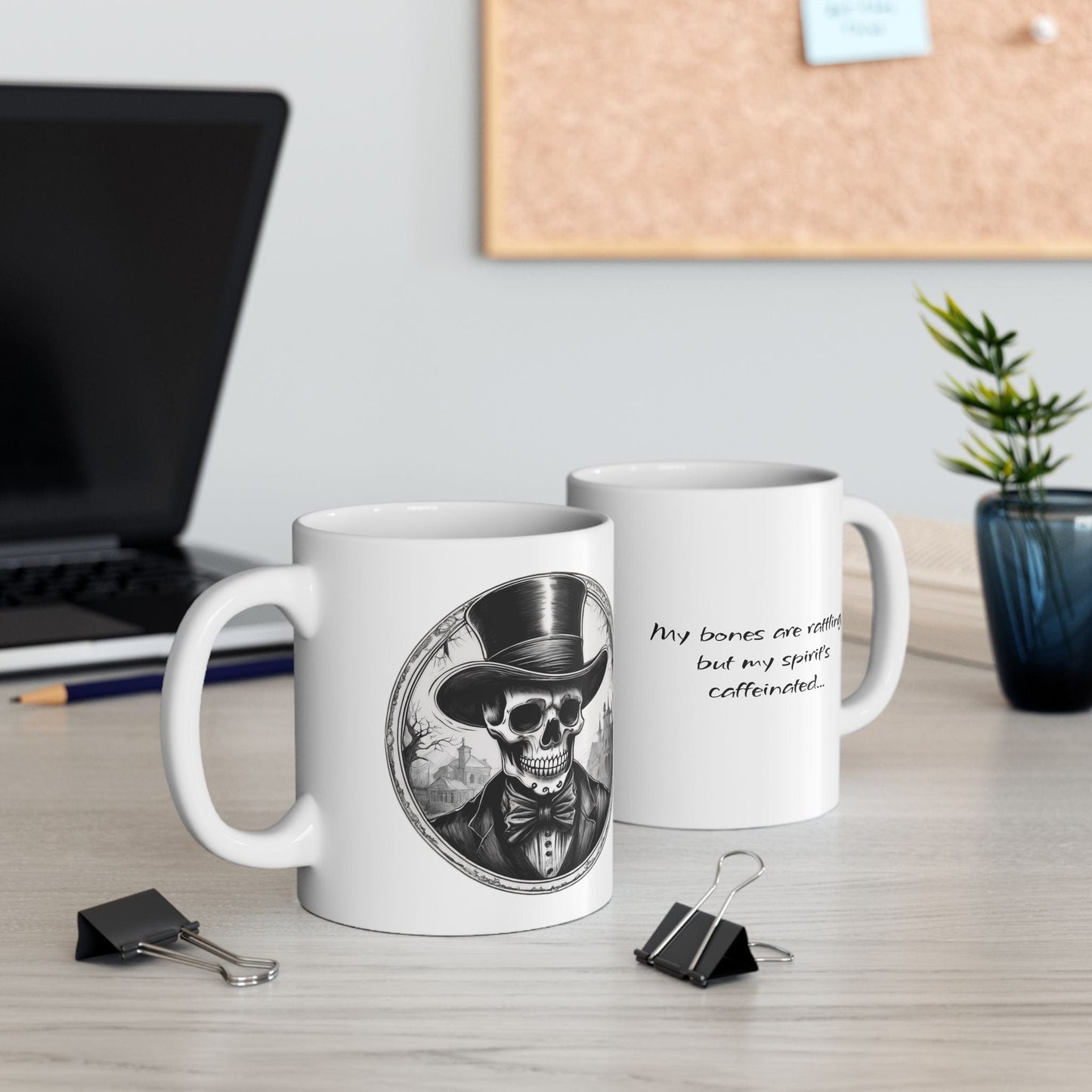 Printify Mug Skeleton Art Ceramic Mug, Gift for Coffee Lovers, Motivational Quote Drinkware, Unique Home Decor, Inspirational Cup, Skeleton Mug, Coffee