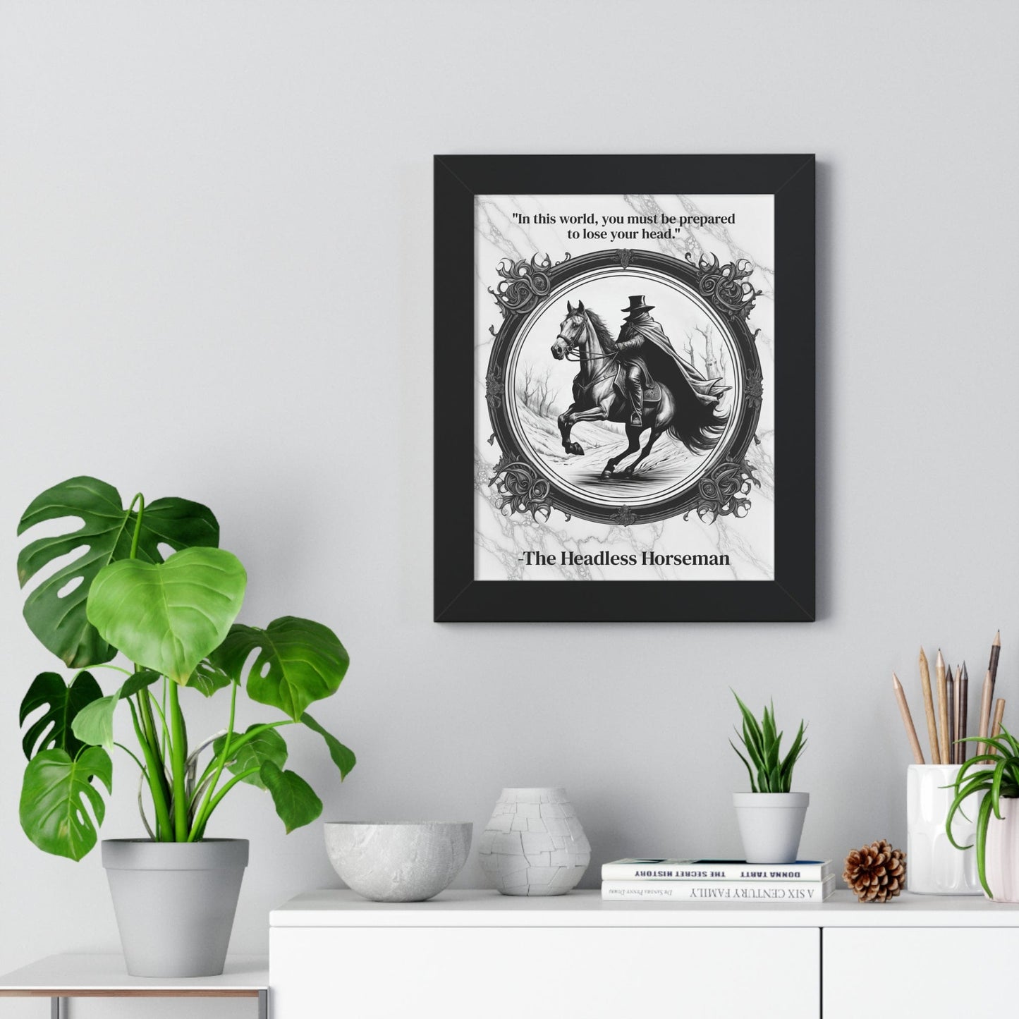 Printify Poster The Headless Horseman Inspirational Quote Halloween Decor Framed Wall Art for Home Office Gift - Ideal Legend Quote Print for Spooky Fans