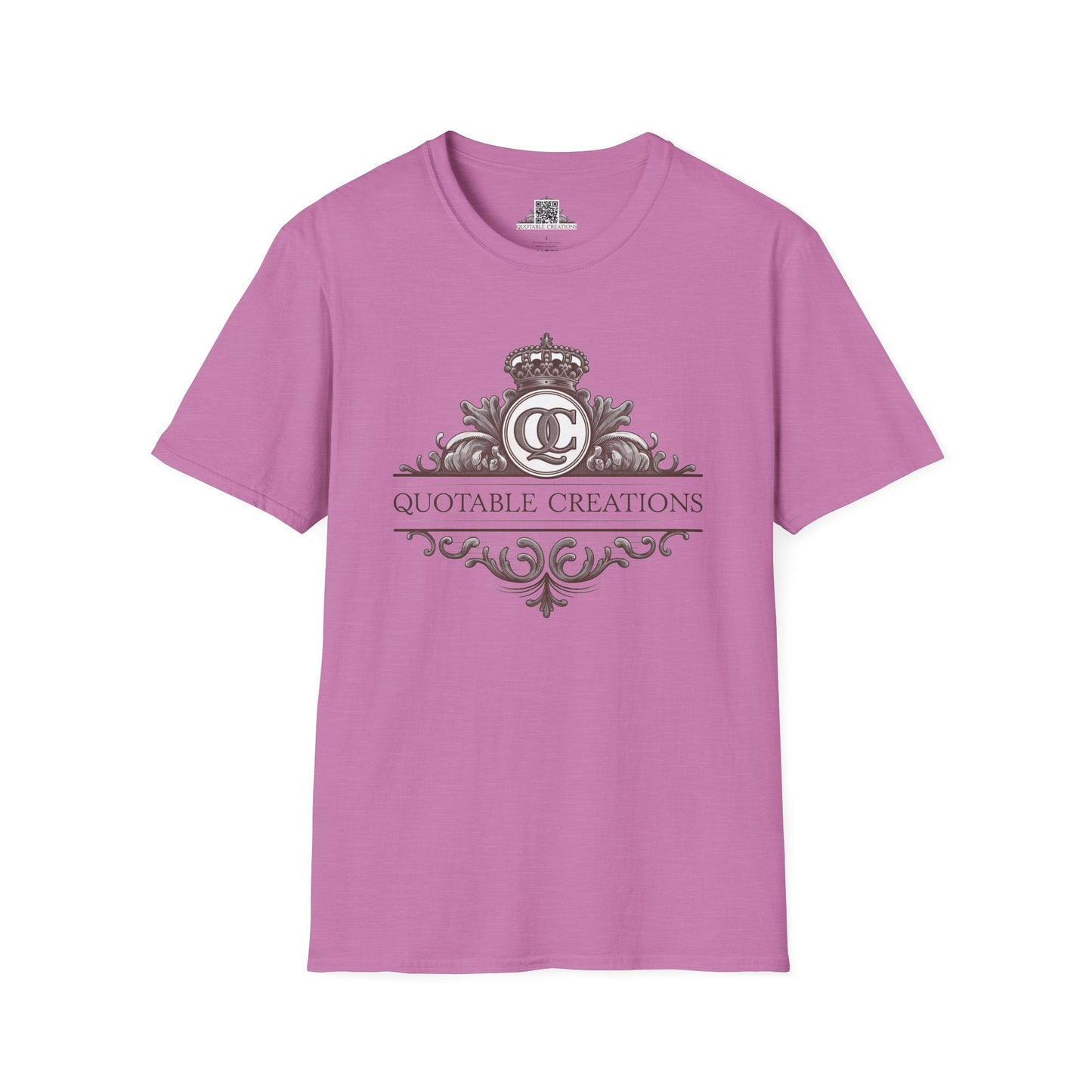 Printify T-Shirt S / Heather Radiant Orchid Quotable Creations - T-Shirt