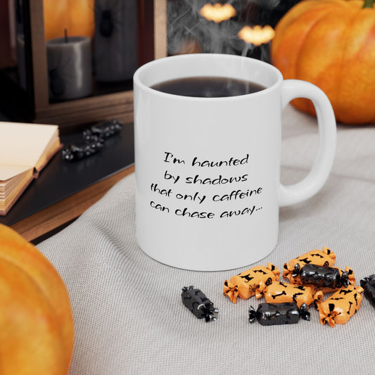 Printify Mug 11oz Ghost Art Ceramic Mug, Motivational Quote Coffee Cup, Gift for Coffee Lovers, Unique Home Decor, Inspirational Beverage, Halloween Mug,