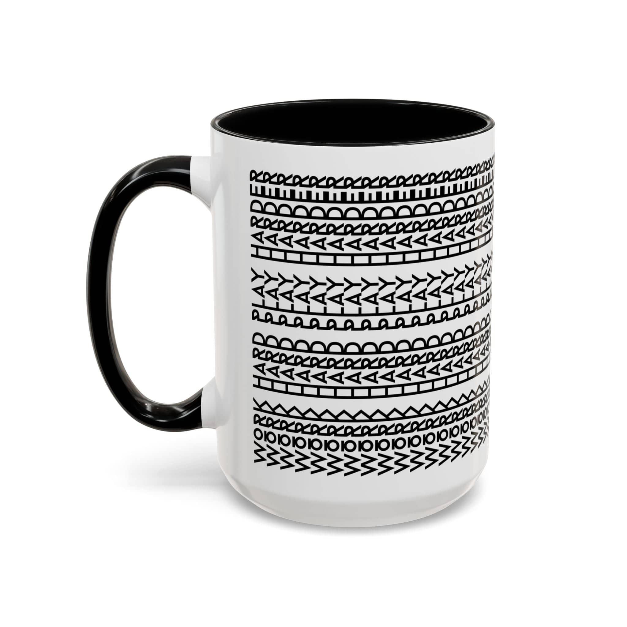 Printify Mug 15oz / Black Work Hard Play Harder - Hidden Message Mug