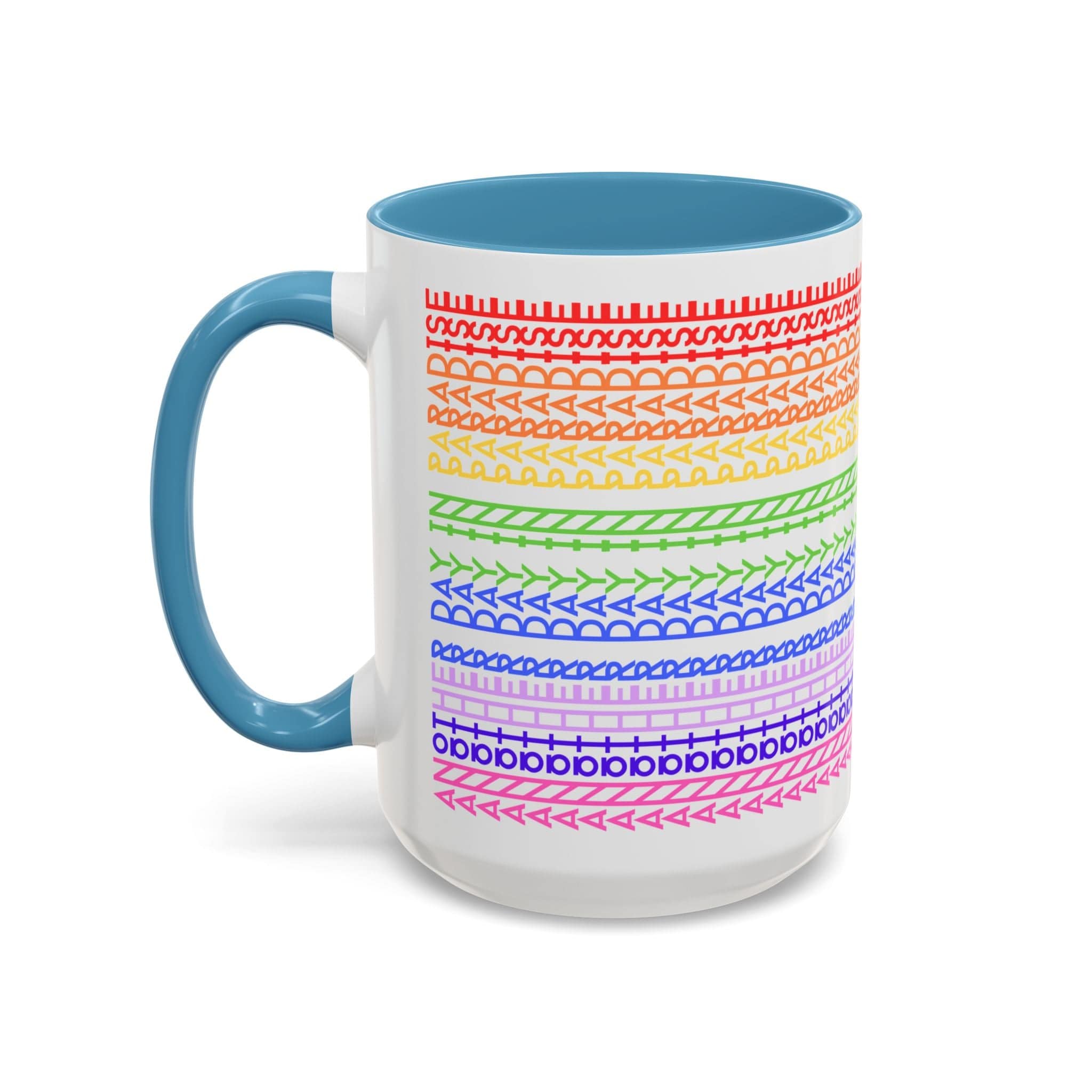Printify Mug 15oz / Light Blue Another Day In Paradise - Hidden Message Mug