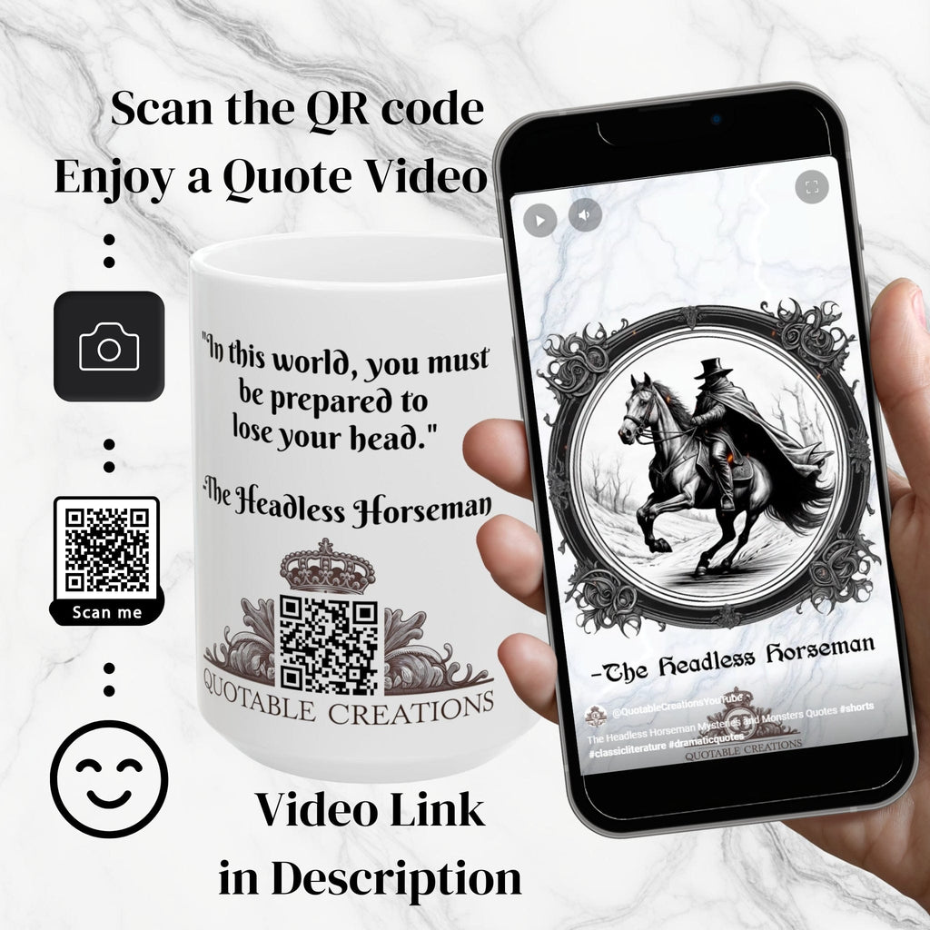 Printify Mug Mug - The Headless Horseman - Mysteries & Monsters Inspirational QR Code Quote Video