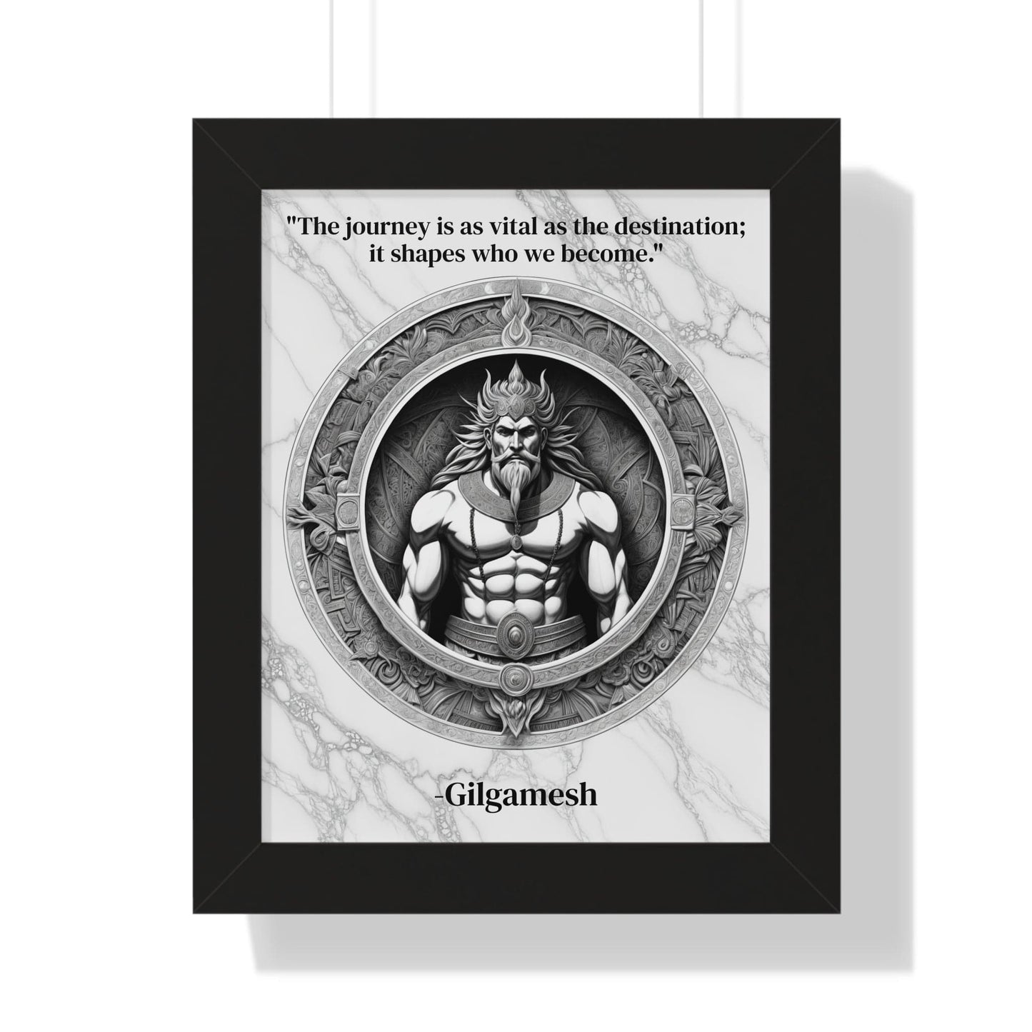 Printify Poster 11" x 14" / Black Gilgamesh Epic Poem Adventure Hero Framed Wall Art Inspirational Quote for Literature Buffs Decor - Ideal Gift for Epic Poetry Lovers Fans