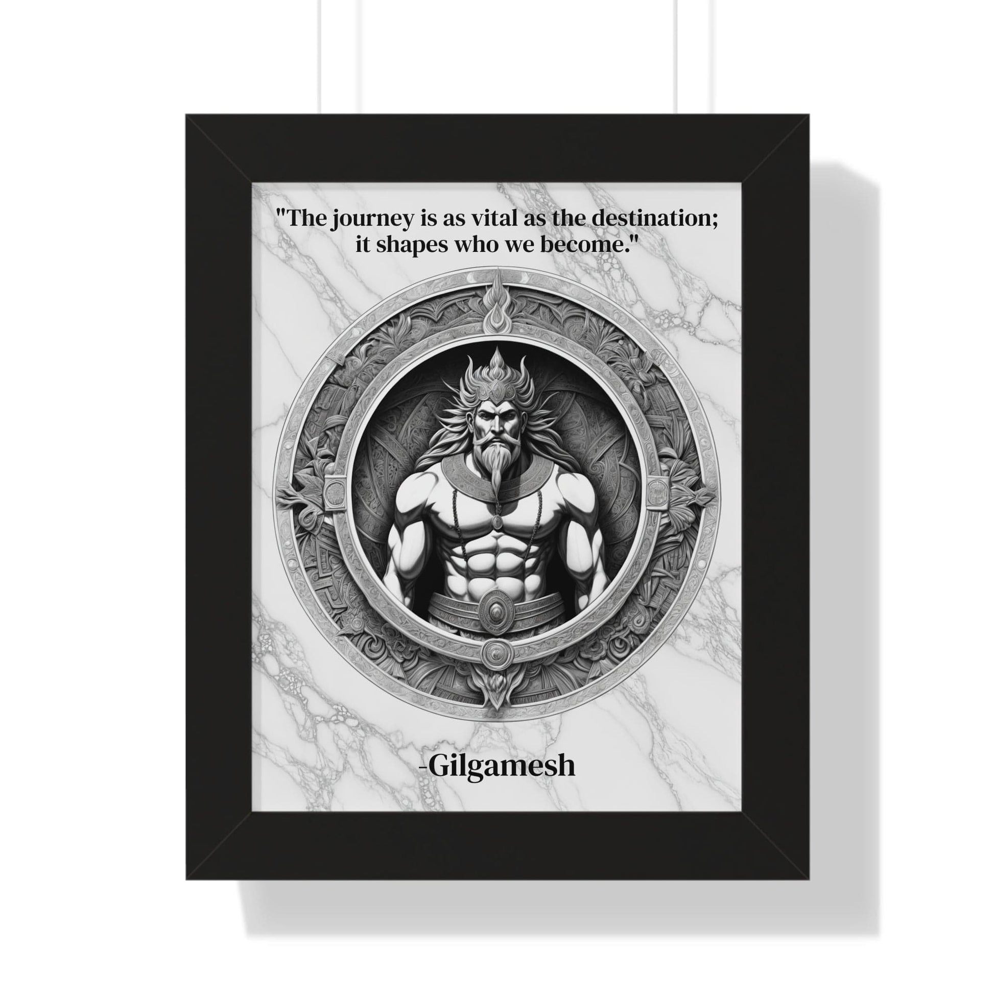 Printify Poster 11" x 14" / Black Gilgamesh Epic Poem Adventure Hero Framed Wall Art Inspirational Quote for Literature Buffs Decor - Ideal Gift for Epic Poetry Lovers Fans