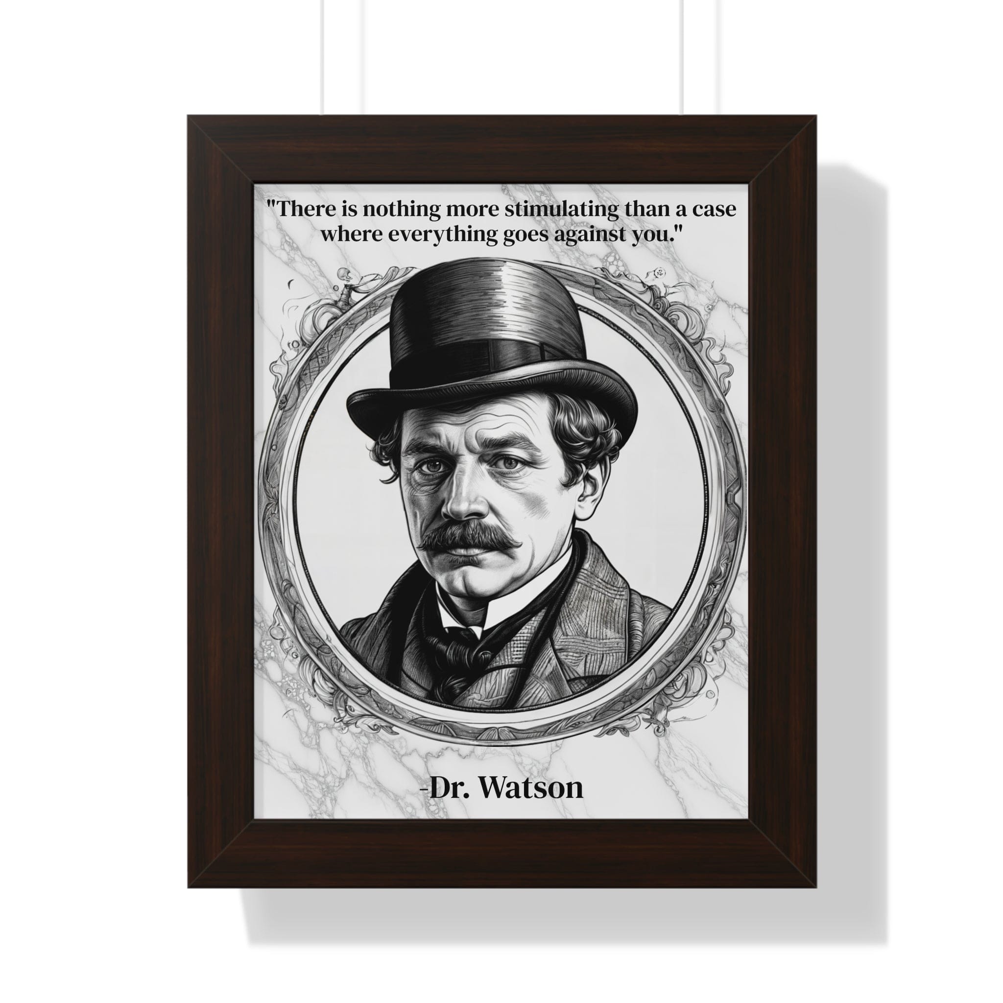 Printify Poster 11" x 14" / Walnut Dr. Watson Inspirational Quote Mystery Lover Decor Framed Wall Art for Home Office Gift - Perfect Quote Print for Fans of Sherlocks Partner