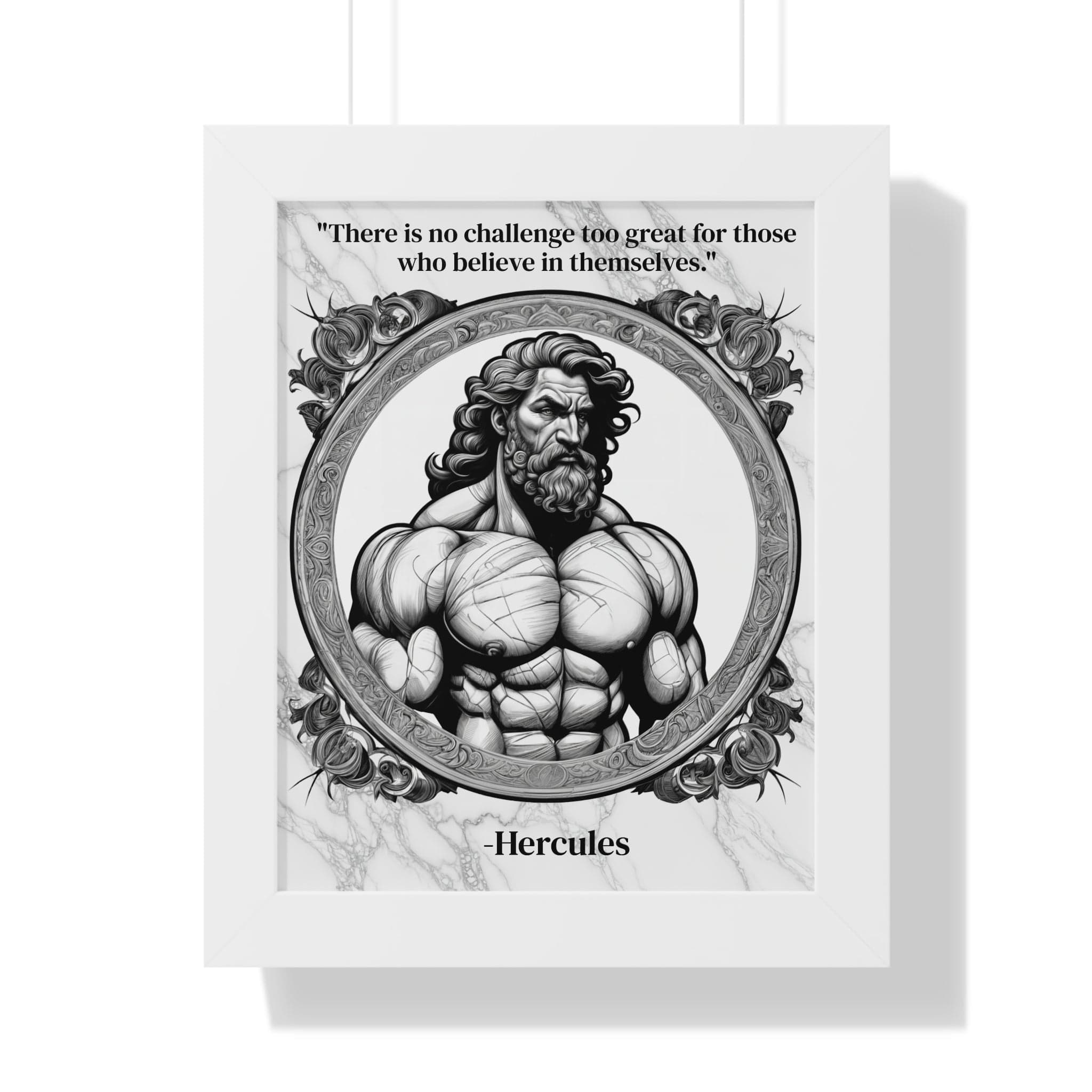 Printify Poster 11" x 14" / White Hercules Inspirational Quote Strength Framed Wall Art for Fitness Motivation Home Decor - Perfect Gift for Workout Enthusiasts Fans