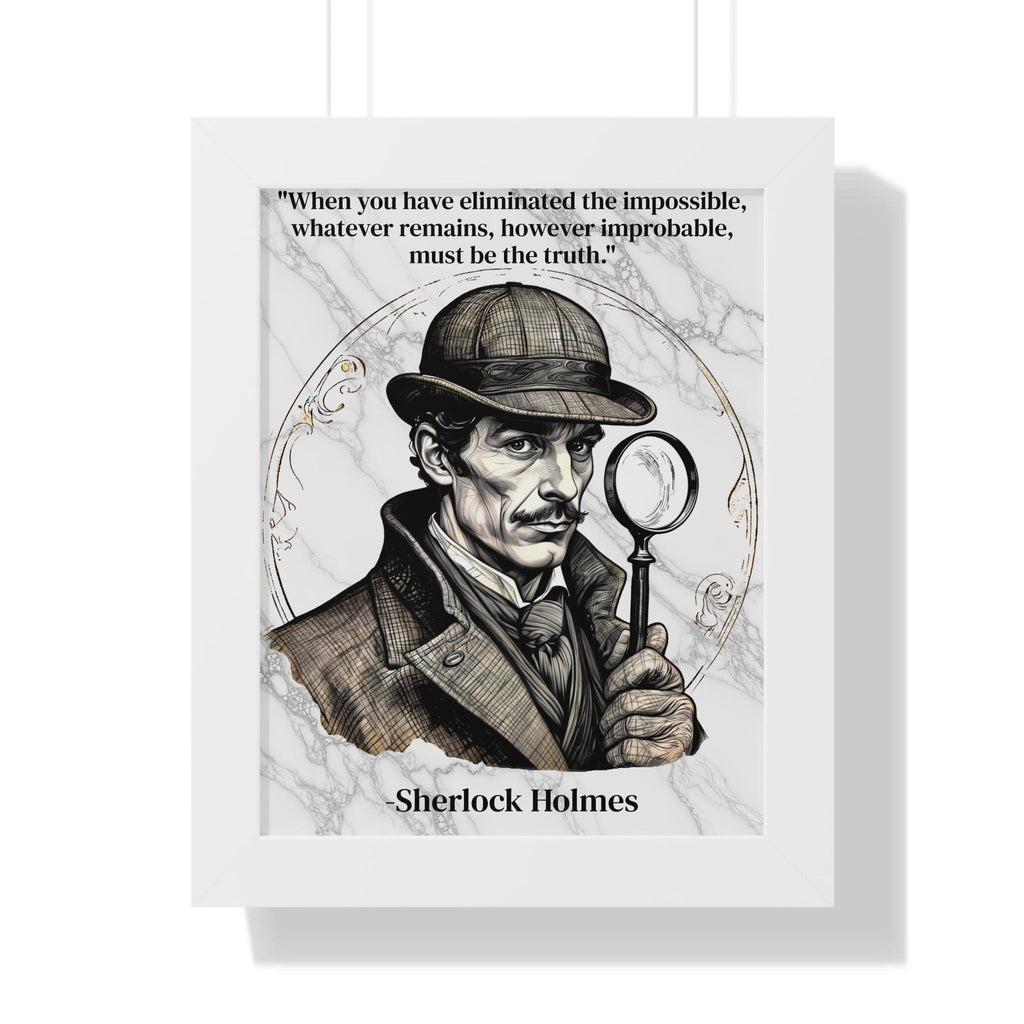 Printify Poster 11" x 14" / White Sherlock Holmes Inspirational Quote Mystery Lover Decor Framed Wall Art for Home Office Gift - Perfect Detective Quote Print for Fans