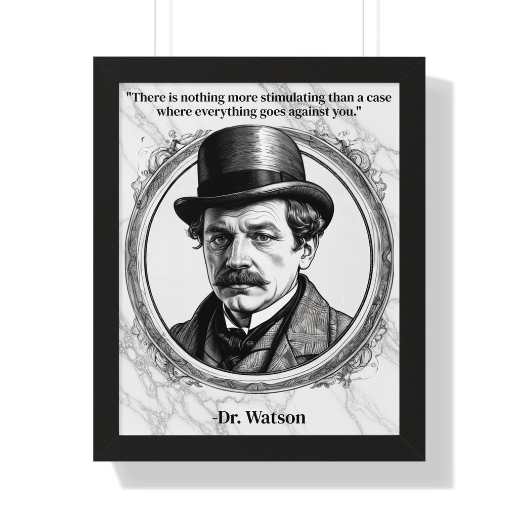 Printify Poster 16″ x 20″ / Black Dr. Watson Inspirational Quote Mystery Lover Decor Framed Wall Art for Home Office Gift - Perfect Quote Print for Fans of Sherlocks Partner