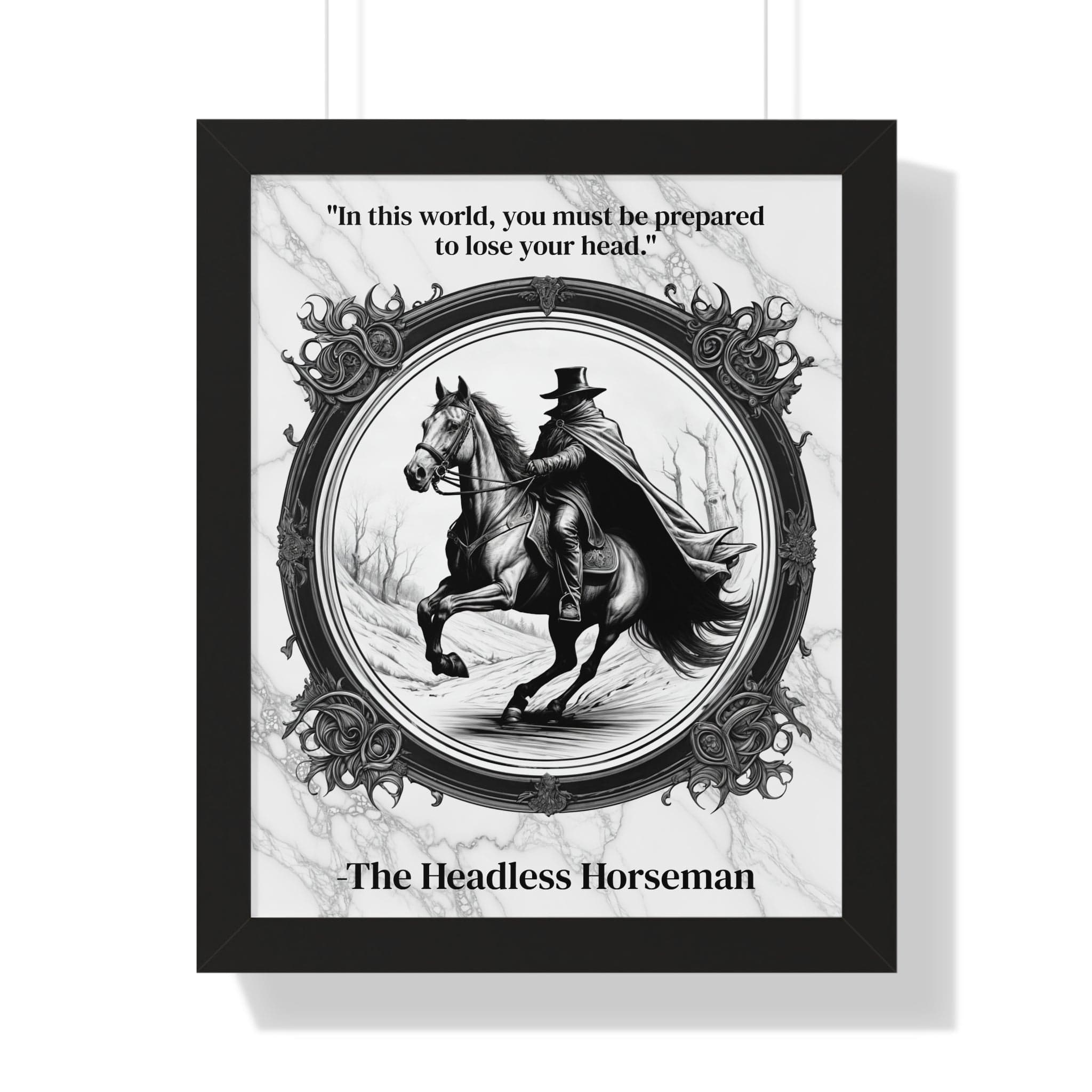 Printify Poster 16″ x 20″ / Black The Headless Horseman Inspirational Quote Halloween Decor Framed Wall Art for Home Office Gift - Ideal Legend Quote Print for Spooky Fans