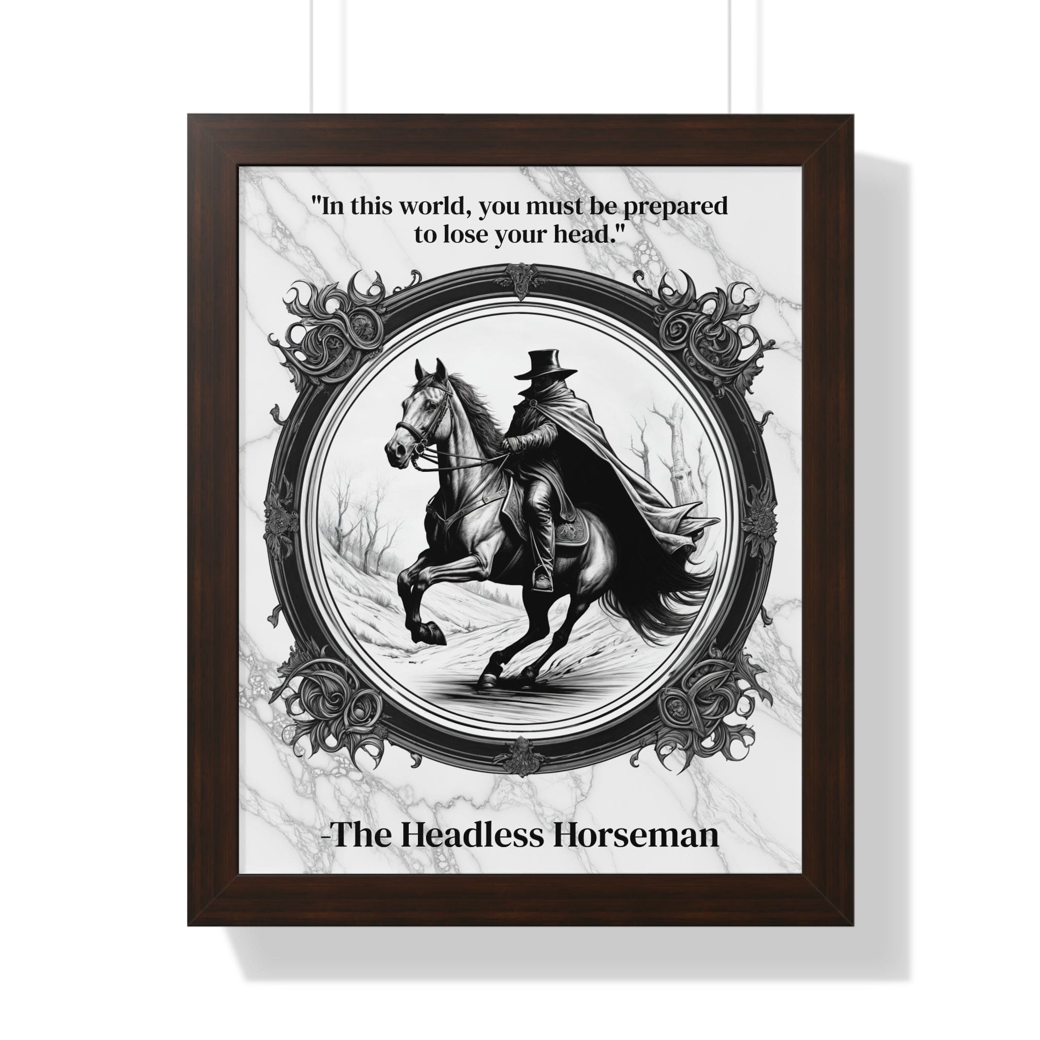 Printify Poster 16″ x 20″ / Walnut The Headless Horseman Inspirational Quote Halloween Decor Framed Wall Art for Home Office Gift - Ideal Legend Quote Print for Spooky Fans