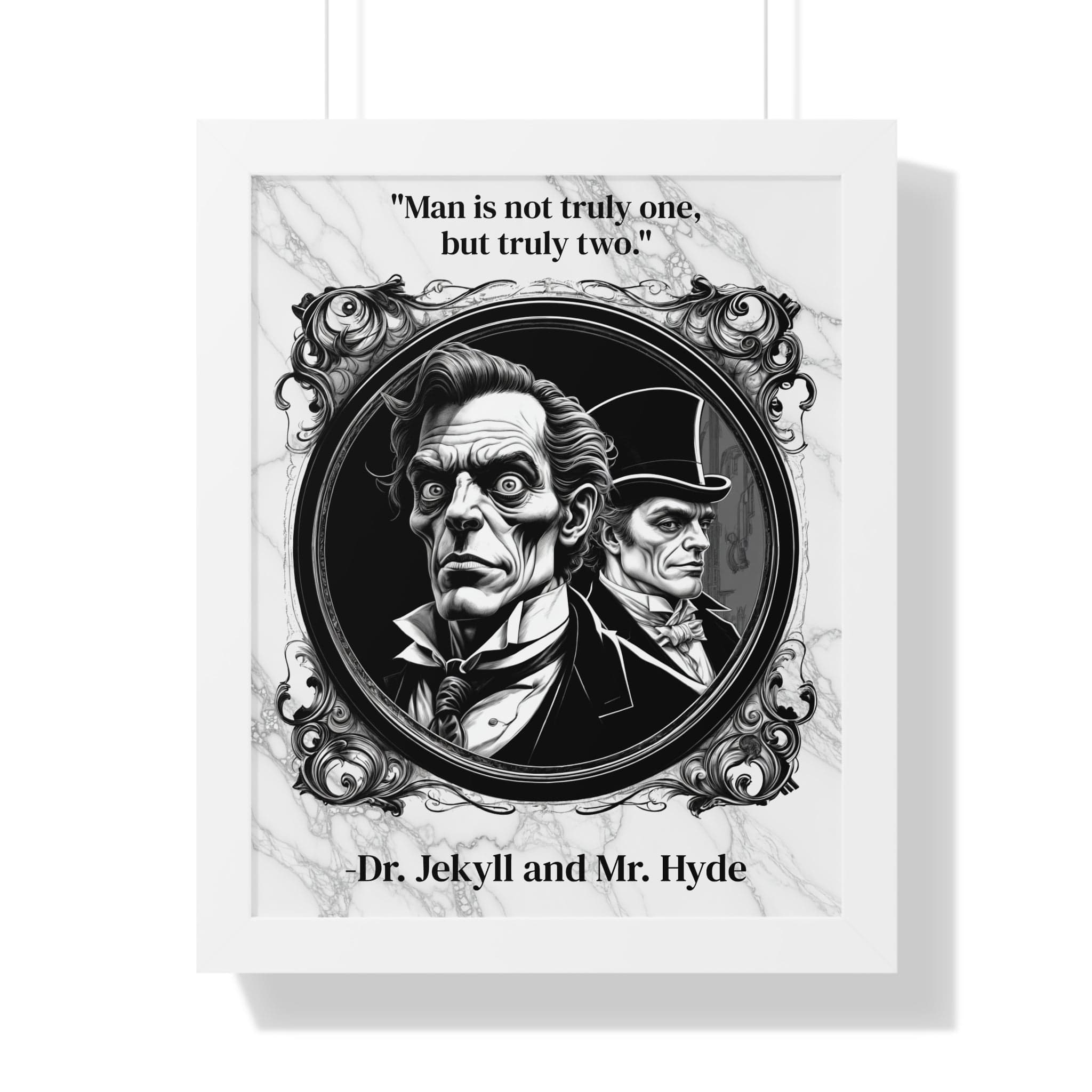 Printify Poster 16″ x 20″ / White Dr. Jekyll and Mr. Hyde Inspirational Quote Gothic Decor Framed Wall Art for Home Office Gift - Duality Quote Print for Literary Enthusiasts