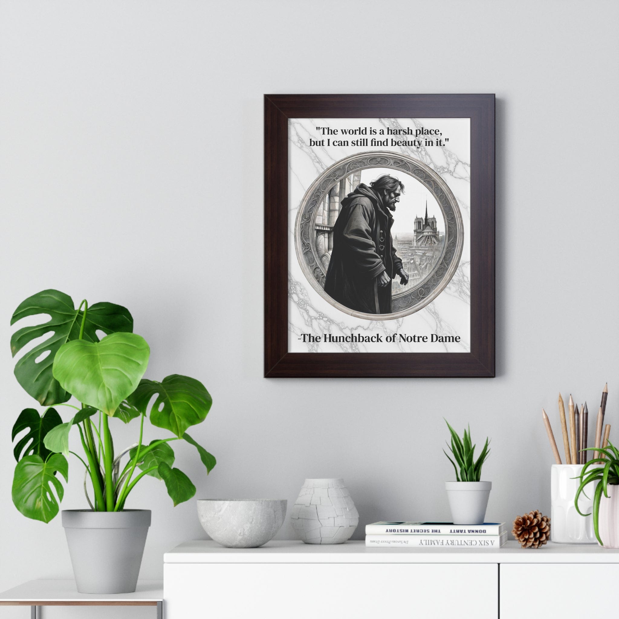Printify Poster The Hunchback of Notre Dame Inspirational Quote Art Decor Framed Wall Art Home Office Gift - Quasimodo Quote Print for Classics Lovers